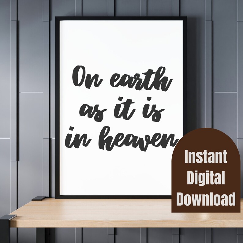On Earth as It is in Heaven, Printable Wall Art, Prayer Printable ...