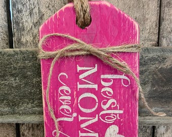 Etiqueta para puerta "La mejor mamá del mundo" hecha a mano con madera de palé.