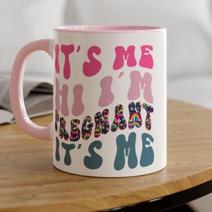 Accent Mugs, 11oz - Funny Pregnancy Announcement Coffee Cup, Gift for Expectant Mothers, Baby Shower Present, Maternity Mug, Novelty Tea Mug
