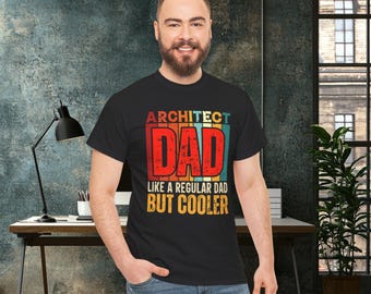 Architect Dad Unisex Tee, Father's Day Gift, Architecture Lover Shirt, Cool Dad T-Shirt, Architectural Engineer Tee