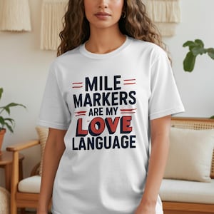 Mile Markers Love Language Running Shirt, Funny Running Shirts, Motivation Shirts, Running Gift, Runners Gifts, Running T-Shirt, Race Shirt