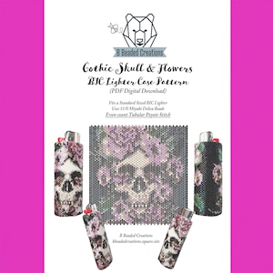 May include: A digital download pattern for a beaded lighter case featuring a gothic skull with flowers. The pattern uses 11/0 Miyuki Delica beads and even count tubular peyote stitch. The pattern is for a standard sized BIC lighter.
