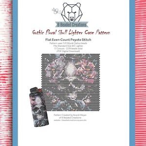 以下が含まれることがあります： ゴシックフローラルスカルライターケースのデジタルダウンロードパターン。パターンは11/0ミユキデリカビーズを使用し、標準サイズのBICライターに適合します。デザインはスカルとフローラルのパターンが特徴です。画像には「B Beaded Creations」と書かれています。