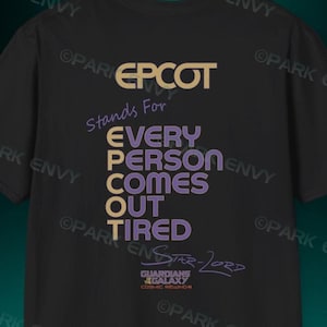 Cosmic Rewind - EPCOT Every Person Comes Out Tired Unisex T-shirt