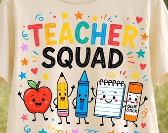 Teacher Squad Back to School PNG,Teacher Shirt Design, Crayon Apple Pencil Notebook Graphic, Sublimation PNG, School Clipart