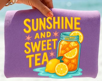 Sunshine and Sweet Tea Png, Southern Summer Png, Lemon Png Sublimation Design (Digital Download)