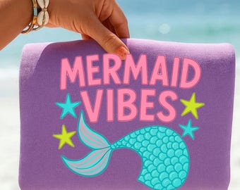 Mermaid Vibes Png, Mermaid Tail Png, Summer Beach Sublimation Design (Digital Download)