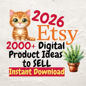 2000 Etsy Digital Product Ideas 2026, Digital product ideas to sell on etsy, Digital products list of 2000  that sell High demand 2026