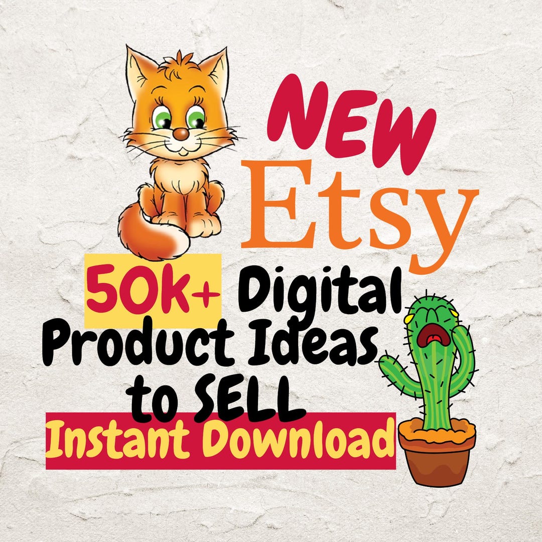 NEW 50,000+ DIGITAL Products Ideas 2025, Etsy Digital Downloads ...