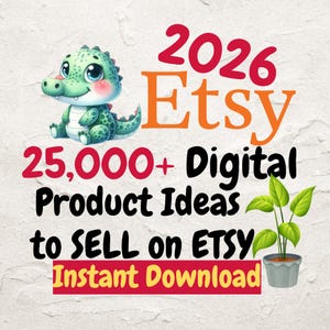 Digitale Etsy-productideeën 25.000 digitale productideeën om te verkopen op Etsy digitale productenlijst met 25000 digitale producten om te verkopen Veel vraag
