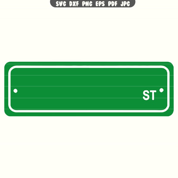 Street Sign SVG, Street Sign DXF, Street Sign PNG, Street Sign Clipart, Street Sign Cut File | Instant Download |