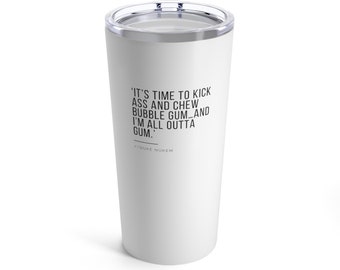 Duke Nukem Video Game Iconic Quote Insulated Travel Tumbler 20oz