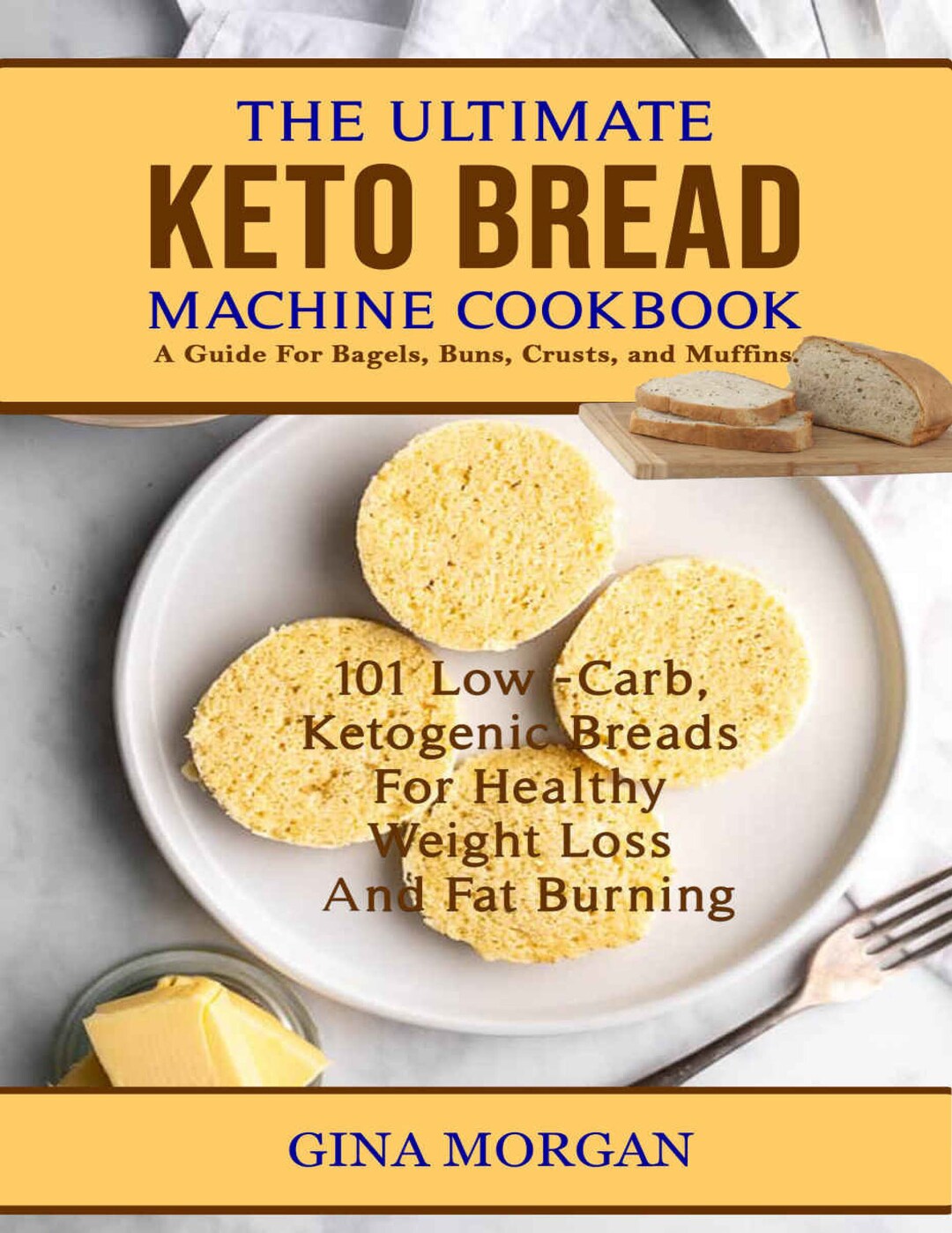The Ultimate Keto Bread Machinea Guide for Bagels, Buns, Crusts, and