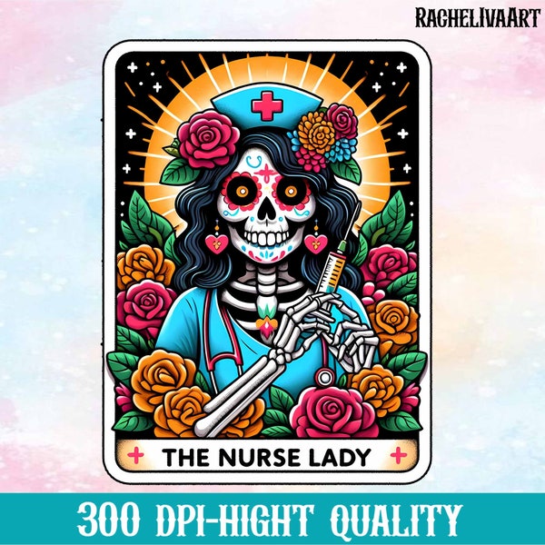 The Nurse Lady Tarot Card Png, Funny Skeleton Mom Design Sublimation, Snarky Skeleton Png, Mother's Day Png Trendy