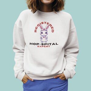 Funny Bunny Nurse Shirt Her Nurse Gift Idea Nurse Graduation Gift Registered Nurse Gift for Her Nurse Crewneck Sweatshirt for Bunny Lovers