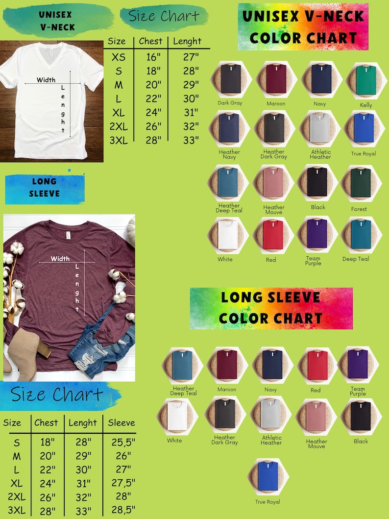 May include: Size chart for unisex V-neck and long-sleeve t-shirts. The chart shows sizes XS to 3XL with corresponding chest and length measurements in inches. Color chart shows various colors for both V-neck and long-sleeve shirts.