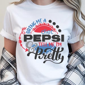 Vintage Diet Pepsi Graphic Tee, Tell Me I'm Pretty Soda Shirt