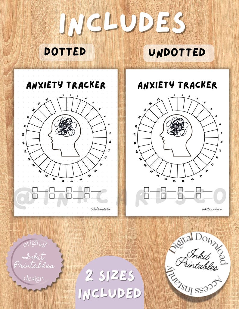 May include: Two white printable anxiety trackers, one dotted and one undotted, with a circular design and the text "ANXIETY TRACKER." The image includes the text "INCLUDES" and "2 SIZES INCLUDED."