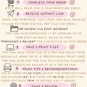 May include: A pink and white infographic titled "How It Works" with numbered steps. The steps include completing an order, receiving a link, saving and printing files, print tips, and leaving a review. The text provides instructions for digital product downloads.
