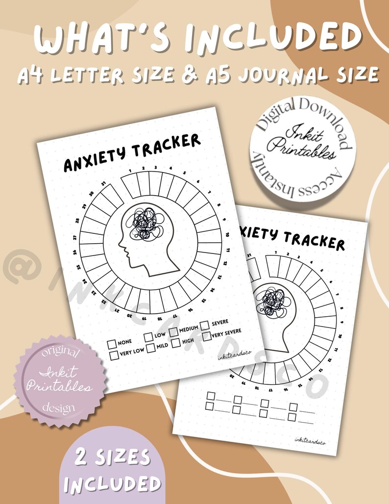 May include: Two white printable anxiety tracker sheets with a circular design and a head silhouette. The text "ANXIETY TRACKER" is at the top. The image includes the text "WHAT'S INCLUDED" and "2 SIZES INCLUDED".