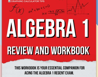 Algebra 1 Regents Exam Workbook: 700+ Practice Questions (Instant Download)
