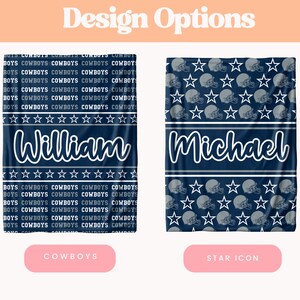 May include: Two navy blue blankets with white text and graphics. One blanket features the name "William" and the word "Cowboys". The other blanket has the name "Michael" and star and helmet graphics. The words "Design Options" are at the top.