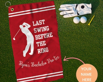 Personalized Bachelor Party Golf Towel, Last Swing Before the Ring, Custom Groomsman Golf Gift, Funny Golf Towel, Bachelor Party Golf Theme