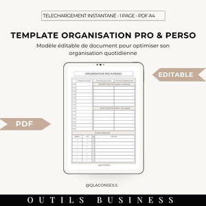 May include: A digital template for professional and personal organization, featuring a structured layout with sections for tasks, priorities, and time slots. The design includes the text "ORGANISATION PRO & PERSO" and "EDITABLE".
