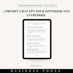 May include: A white tablet screen displaying a document with the title "5 Prompt Chat GPT for Optimizing Your Business". The document lists four prompts for using Chat GPT to improve business operations, including structuring a strategic growth plan, optimizing operations, structuring financial management, and optimizing customer relationships.