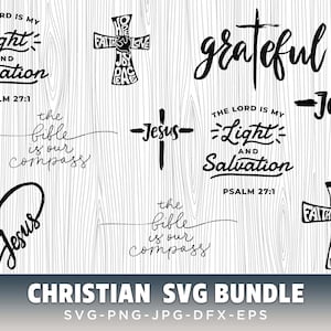 Christian Bundle SVG, Faith Bundle SVG, God svg, Jesus svg, Bible Verse Bundle, Religious SVG, Cricut Cut Files, Svg files for cricut
