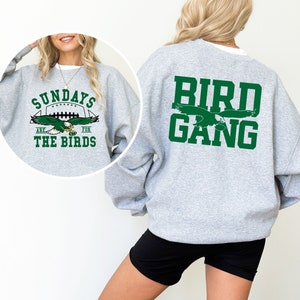 Philadelphia Football Sweatshirt, Philadelphia Eagles Sweatshirt, Sundays Are For The Birds, Philadelphia Eagles T-shirt, Bird Gang Outfit