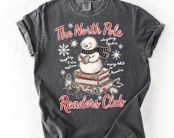 North Pole Readers Club Shirt, Comfort Colors Christmas Bookish Tee, Holiday Reading Gift for Book Lover