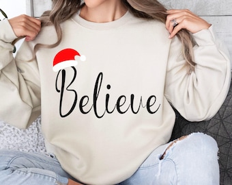 Believe Christmas Sweatshirt, Minimalist Santa Hat Crewneck, Simple Holiday Sweater, Christmas Gift for Her