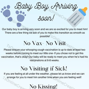 Könnte beinhalten: Ein bedruckbares Schild in Hellblau und Weiß mit dem Text "Baby Boy Arriving Soon!" und einer Liste von Anfragen an Besucher, darunter "No Vax - No Visit", "No Visiting if Sick", "No Kissing" und "No Posting".