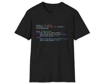 Python Programming "My boss is an idiot!" hidden message funny shirt gift for coders