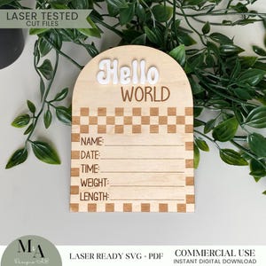 Arco Ciao Mondo Nascita Stato Bambino Arco Annuncio Segno Laser Pronto SVG File Taglio Modello Neonato Nome Segno Regalo Rad Dude Checkers