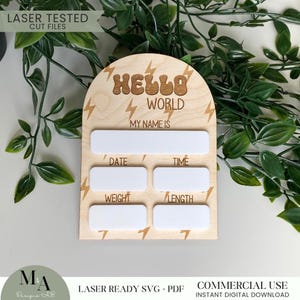 Arch Hello World Estatísticas de nascimento Disco de recém-nascidos Arquivo de corte SVG pronto para laser Placa de anúncio de nome de bebê Decoração de berçário Ideia de presente de chá de bebê Apagar a seco