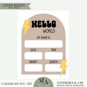 Bogen Hallo Welt Geburt Stat Neugeborenen Scheibe Laser bereit SVG Schneiddatei Baby Name Ankündigung Schild Kinderzimmer Dekor Dusche Geschenkidee Trocken abwischbar