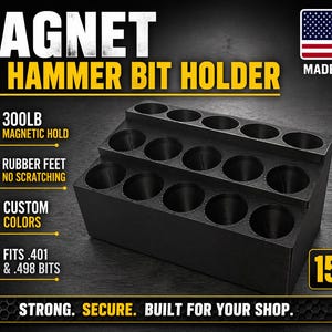 May include: Black air hammer bit holder with 15 holes. Features include a 300lb magnetic hold, rubber feet, and custom colors. The text reads "MAGNET AIR HAMMER BIT HOLDER" and "MADE IN USA".