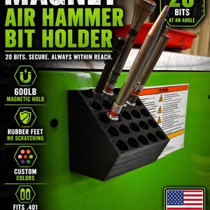 May include: Black bit holder with the text "MAGNET AIR HAMMER BIT HOLDER" and "20 BITS. SECURE. ALWAYS WITHIN REACH." It holds 20 bits at an angle. Features include a 600lb magnetic hold, rubber feet, and custom colors. Made in the USA.