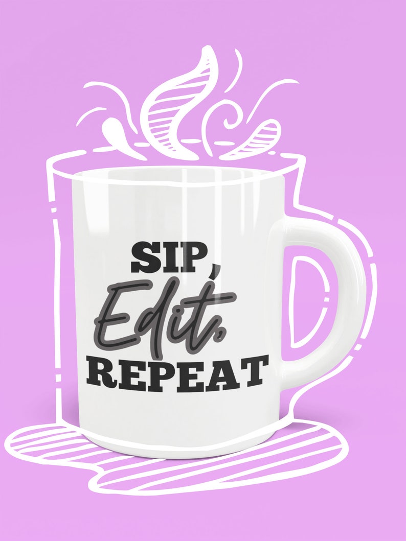 Sip, Edit, Repeat Mug image 8