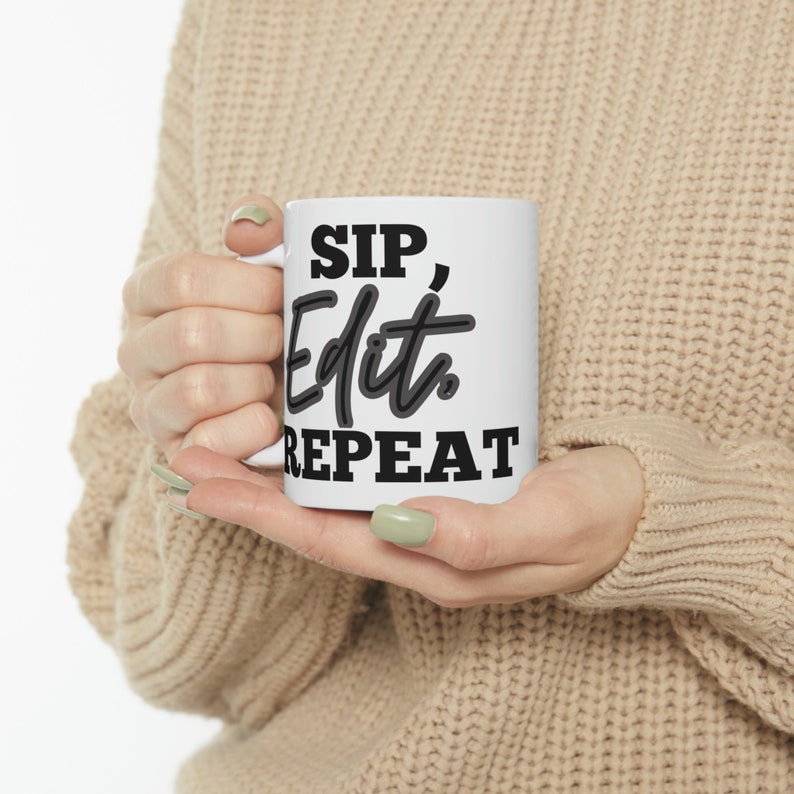 Sip, Edit, Repeat Mug image 6