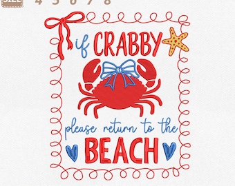 If Crabby Please Return To The Beach Machine Embroidery File, Coquette Coastal Summer (Instant Download)