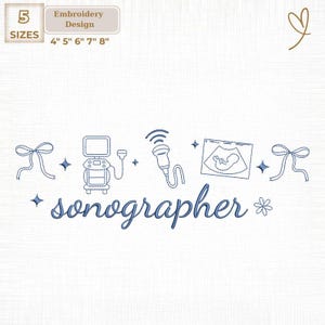 Pode incluir: Um design de bordado com equipamentos de ultrassom médico, uma imagem de sonograma e a palavra "sonographer" em escrita cursiva. Inclui laços, estrelas e uma flor. Disponível em 5 tamanhos: 10 cm, 13 cm, 15 cm, 18 cm e 20 cm.