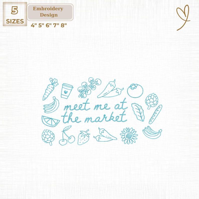 Meet Me at the Farmers Market Embroidery File, Support Local Farm ...