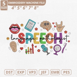 Puede incluir: Archivo de máquina de bordar con el texto "Speech Pathologist" en colores, rodeado de iconos relacionados como un cerebro, una oreja y labios. Los tamaños de archivo son 10.16 cm, 12.7 cm, 15.24 cm, 17.78 cm y 20.32 cm.