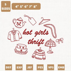 Hot Girl Thrifting Machine Embroidery File, Grandma Core Design (Instant Download)