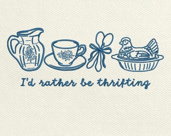 I’d Rather Be Thrifting Machine Embroidery File, Grandma Core Design (Instant Download)