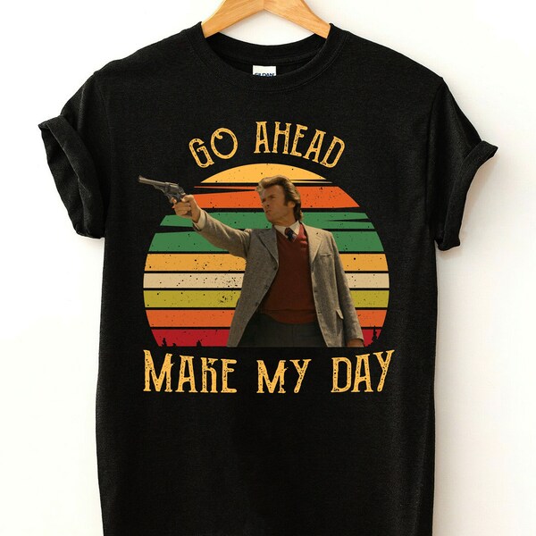 Go Ahead Make My Day Citations T-shirt, chemise de citation de film Sudden Impact 1983, chemise de citation Dirty Harry, chemise Clint Eastwood, homme femme vintage