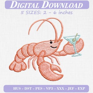 Könnte beinhalten: Ein digitales Stickmuster eines hellrosa Hummers, der ein hellblaues Martiniglas mit einer Olive hält. Der Text lautet DIGITAL DOWNLOAD, 5 SIZES: 2 - 6 inches, sowie HUS - DST - PES - VP3 - XXX - JEF - EXP. Der Hummer hat zwei lange Antennen.